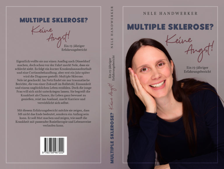 Buchcover "Multiple Sklerose? Keine Angst! Ein 15-jähriger Erfahrungsbericht" mit Vorder- und Rückseite